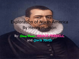Exploration of North America By Henry Hudson