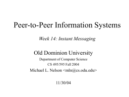 Peer-to-Peer Information Systems Week 14: