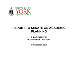 Report on Academic Planning to Senate October 25,
