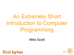 An Extremely Short Introduction to Computer