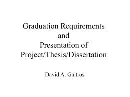 Dissertations, Thesis, Projects and other Myths