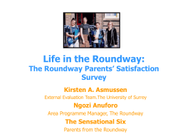 Parent to Parent: The Roundway User Satisfaction