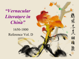 Vernacular Literature in China”