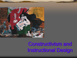 Implications of Constructivism for Instructional