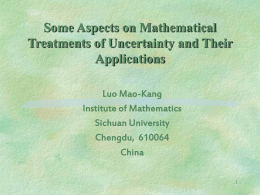 Some Aspects on Mathematical Treatments of