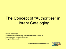 The Concept of “Authorities” in Library Cataloging
