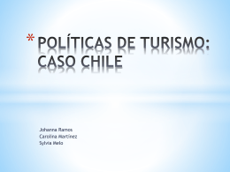POLÍTICAS DE TURISMO: CASO COLOMBIA Y CHILE
