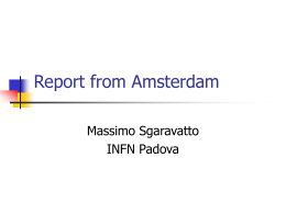 Report from Amsterdam - Istituto Nazionale di
