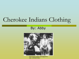 Cherokee Clothing