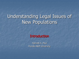 Legal Issues Relative to New Populations