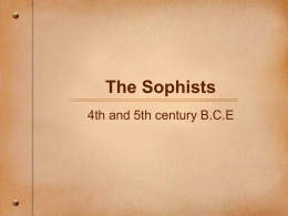 The Sophists of the 4th and 5th Century B.C.
