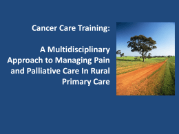 Cancer Care Training: A Multidisciplinary Approach