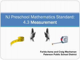 NJ Preschool Mathematics Standard: 4.3 Measurement