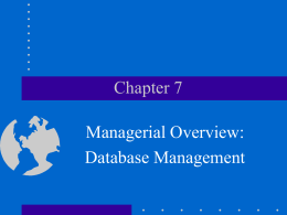 Chapter 7: Managerial Overview