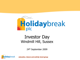 Investor Day - Holidaybreak