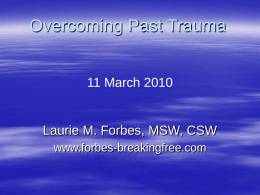 Overcoming Past Trauma - Breaking Free with Laurie