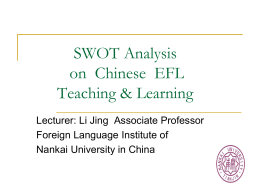 SWOT Analysis on Chinese ESL Teaching & Learning