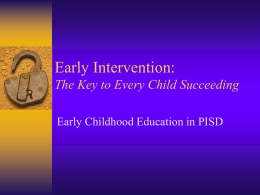 Early Intervention: The Key to Every Child