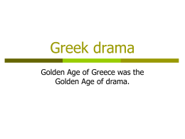 Greek drama - Cathedral High School