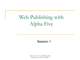 Web Publishing with Alpha Five
