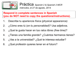 ¡Bienvenidos a la clase de español 2 MCR!