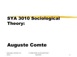 SOC4044 Sociological Theory Auguste Comte Dr.