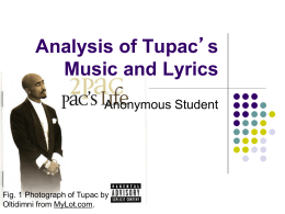 Analysis of Tupac’s Music and Lyrics