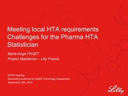 Meeting local HTA requirements Challenges for the