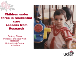 Children under three in residential care Lessons
