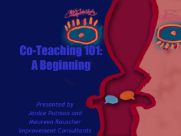 Co-Teaching 101: A Beginning - Wikispaces -