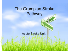 The Grampian Stroke Pathway