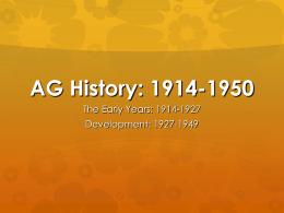 AG History: 1914-1927