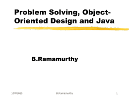 Problem Solving, Object-Oriented Design and Java