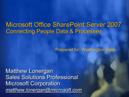 Microsoft® Office SharePoint® Server 2007: