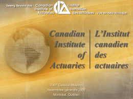 Canadian Institute of Actuaries L’Institut