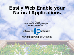 Web Enabling Natural Applicatins