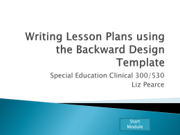 Writing Lesson Plans using the Backward Design