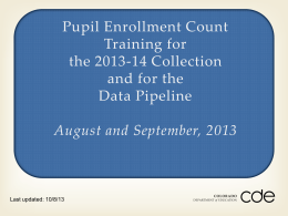 Pupil Enrollment Count Training for the 2013