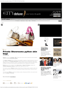 Private Showrooms python skin bags. LE CITY
