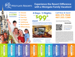 Experience the Resort Difference with a Westgate Family Vacation!
