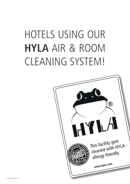 HOTELS USING OUR HYLA AIR & ROOM CLEANING SYSTEM!