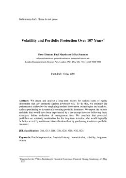 Volatility and Portfolio Protection Over 107 Years∗