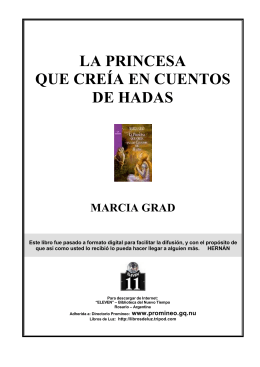 Grad, Marcia - La Princesa que Creía en Cuentos de Hadas