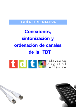 Conexiones, sintonización y ordenación de canales de la TDT