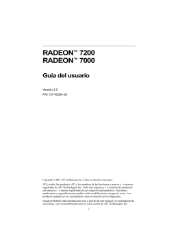 RADEON™ 7200 RADEON™ 7000