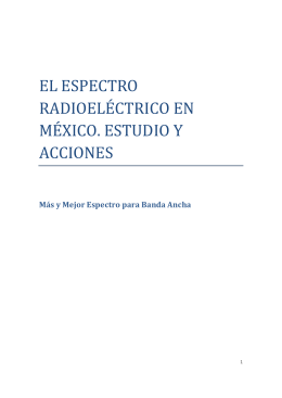 el espectro radioeléctrico en méxico. estudio y acciones