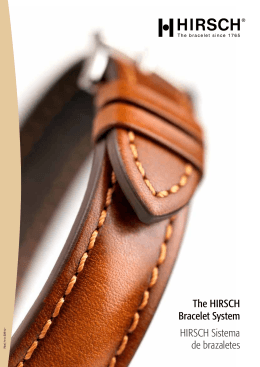 The HIRSCH Bracelet System HIRSCH Sistema de