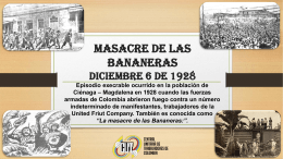MASACRE DE LAS BANANERAS 1928