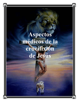 Aspectos médicos de la crucifixión de Jesús