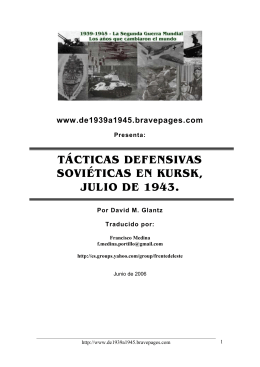 TÁCTICAS DEFENSIVAS SOVIÉTICAS EN KURSK - 1939-1945